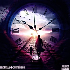 Krewella - One Minute (justkiddion bootleg)
