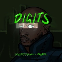 DIGITS - Swaglord Savannah & Maver