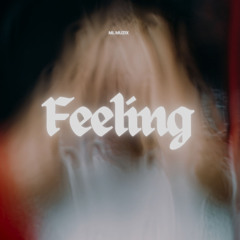 Feeling