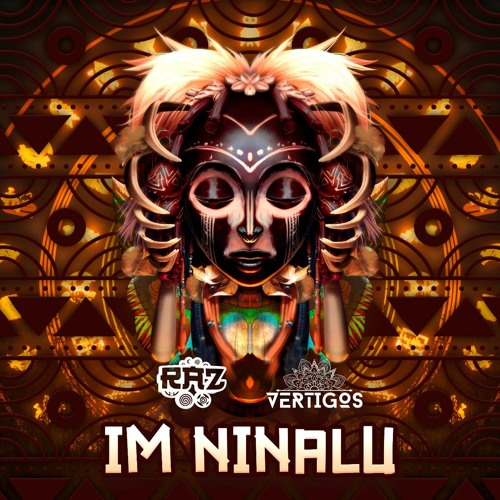 Vertigos & Raz - Im Ninalu  ★FREE DOWNLOAD★