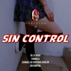 De la Nada (Ep Sin Control 2020)