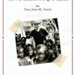 free EBOOK ✉️ Notes from My Travels: Visits with Refugees in Africa, Cambodia, Pakist