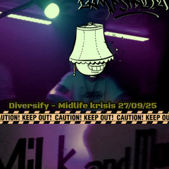 Diversify Mix For Midlife crisis 27/09/25