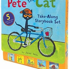 [PDF] ❤️ Read Pete the Cat Take-Along Storybook Set: 5-Book 8x8 Set by  James Dean,Kimberly Dean