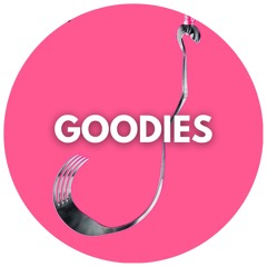 GOODIES (CeeDee ‘Appetite’ Edit)