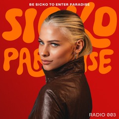 Miss Natalia @ Sicko Paradise Radio #003