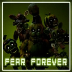 Vs. FNaF 3 Fear Forever but I added back the scrapped lyrics from that one part