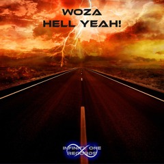 WoZa - Hell Yeah! (Original Mix) ★Free Download★