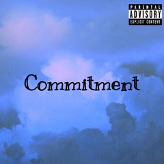 Commitment Freestyle