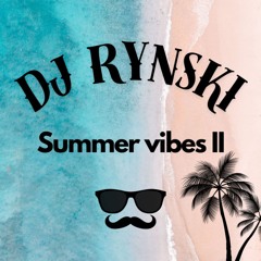 DJ Rynski - Summer vibes II