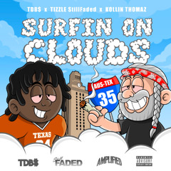 surfin on clouds