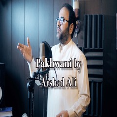 Pakhwani By Arshad Ali