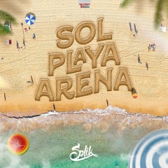 Sol Playa Arena 2023 - Dj Splik