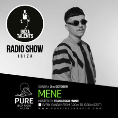 Mene - Ibiza Talents Radioshow 10.1.2021
