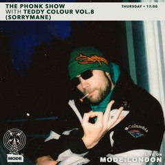 THE PHONK SHOW VOL.8 (SORRYMANE)