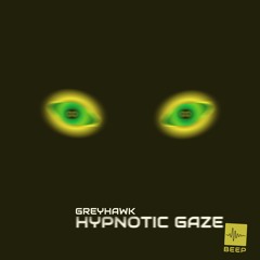 Hypnotic Gaze (Original Mix)