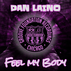 Dan Laino - Feel my Body