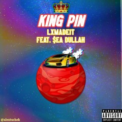 King Pin feat. $ea Dullah (prod. Tsureal)