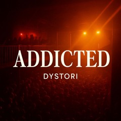 Haley Joelle - Addicted (Dystori Remix)