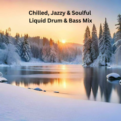 Chilled, Jazzy & Soulful Liquid Drum & Bass Mix ( July 2025 )