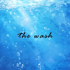 The Wash