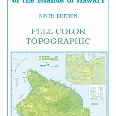 Kindle online PDF Map of Hawai‘i: The Big Island (Reference Maps of the Islands of Hawai‘i) for