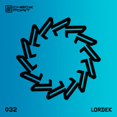 CHECKPOINT 032 - Lordek