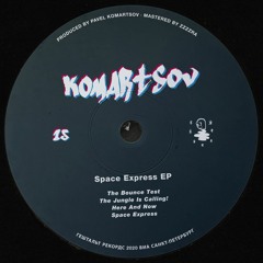 PREMIERE: Komartsov - The Jungle Is Calling! (Space Express EP)