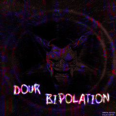 DOUR BIPOLATION