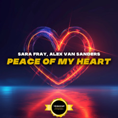 Sara Fray, Alex Van Sanders - Peace Of My Heart