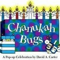 [VIEW] KINDLE ✏️ Chanukah Bugs: A Pop-up Celebration (Bugs in a Box Books) by  David