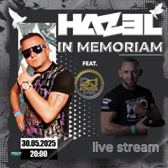 DJ KRISS - DYDO - HAZEL IN MEMORIAM pres. In The Mix [Live Stream] (30.05.2025) up by PRAWY