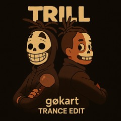 GENETIKK - TRILL (gøkart EDIT) [FREE DL]