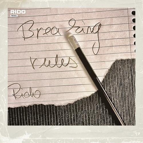 Rido - Breaking Rules