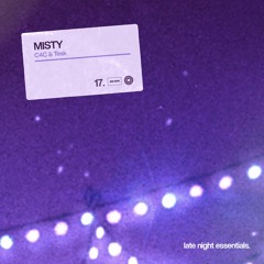 C4C, Tesk - Misty