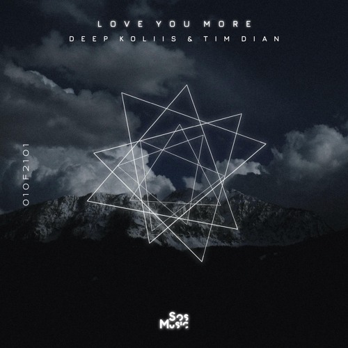 Deep Koliis, Tim Dian - Love You More [Sound Of Soul]