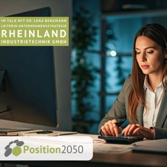 Position2050 Teilnehmerinterview mit Dr. Lena Bergmann