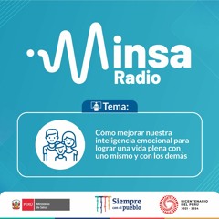 🔴📻 #RadioMinsa - Mejorar la inteligencia emocional para lograr una vida plena
