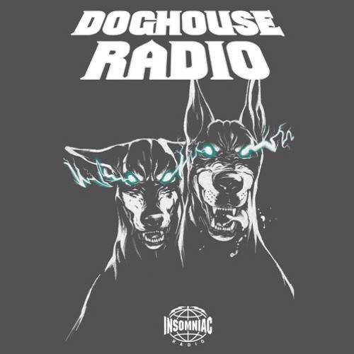 DOGHOUSE RADIO #077