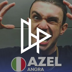 AZEL - ANGRA (Hiss Remix)