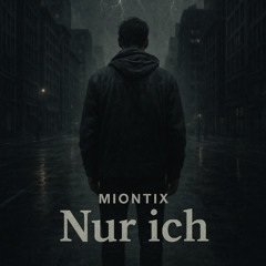 Nur Ich