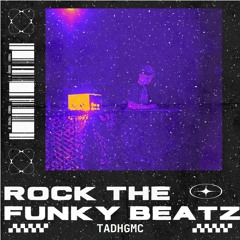 Rock The Funky Beatz