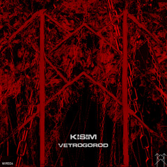 PREMIERE: KISIM - NOVOROSSIYSK [WIR034]