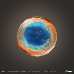 Push Through (Juan Deminicis Remix)