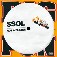 SSOL - Not A Player