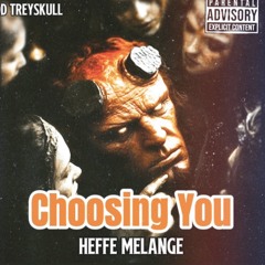 Choosing You