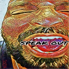 Speak Out