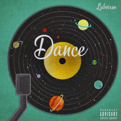 Dance- Labverso (prod. by Tyxon Vybz)