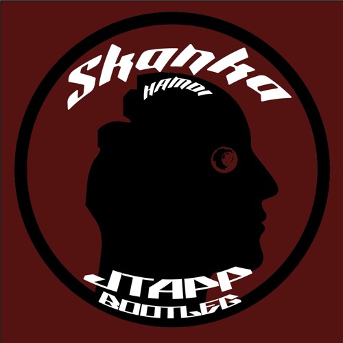 Hamdi - Skanka (Jtapp Bootleg) [Free Download]