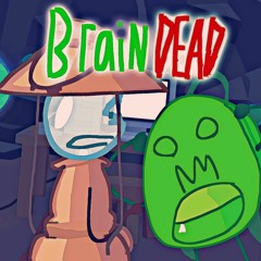 BRAINDEAD - HFJONE FNF SONG